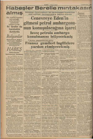    ga a e ve Sl e AB ln AĞ » Habeşler 'Berelle mıntakasıı almış Üç hafta | kadar süreceği söylenen şiddetli yağmurla: Iki...