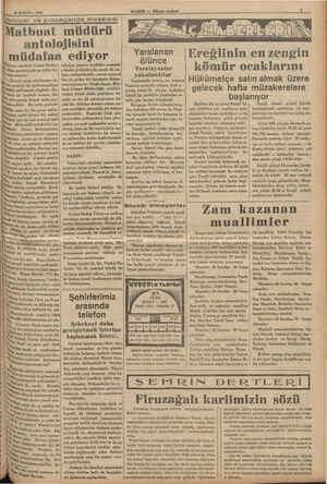     7 ŞUBAT — 1936 | Matbuat * müdürü Vedad e) Sang gazetesinde şu yolda bir , "eşretmiştir: İİ 9m antoloji bir mükemmeliyet
