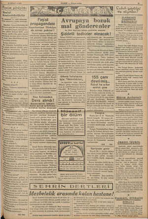         37 ŞUBAT — 1938 Benim görüşüm : e Mes'ul Kontrolsüzlüktür 8u İşkence v« xatil cihazina tahammu.ümüz kaimadiı İstanbut