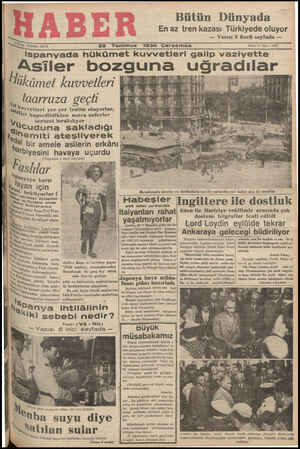  Bütün Dünyada En az tren kazası Türkiyede oluyor — Yazısı 3 üncü sayfada — 3k — — MUŞ - Telefon: 23872 29 Temmuz 1936...