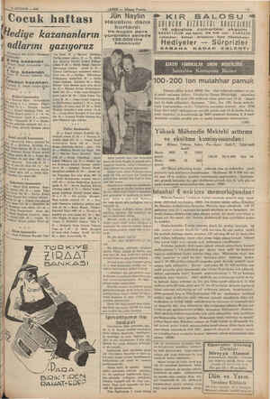  43 AĞUSTOS — 1936 , Cocuk haftası JABER — Aksam Postai EZ OLAR EN Vi ea ne Jün Naytın KIR BALOSU a sem | KUZKULESİ BAHÇESİNDE