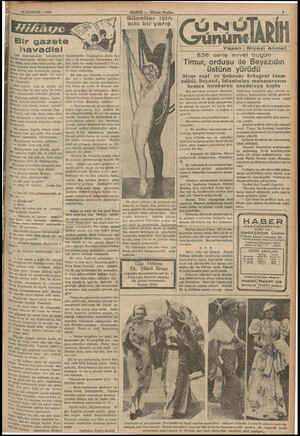  22 AĞUSTOS — 1936 Bir gazete nhavadisi İ On$ Tepebaşındaki (kahvelerden liz, tanımıştım. Herkes ona “İngi- defdi, Asıl adımı