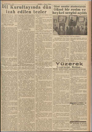  29 AĞUSTOS — 1936 D Dün, üçün &1 kurultayınm — beşinci iş eu günü ç — <else ile başlamıştır. Atatürk” bna, larile Nuri...