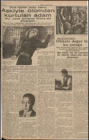  HABER — Akşam postası Siyasi düşmanı sayılan kadının (Aşkiyle ölümden kurtulan adam Bu: Joze Antonio Primo dö Riveradır Genç
