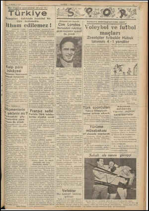  27 MART — 1937 Bir Inç iliz gazetesi mii or ki: Türkiye Komşuları fikir bakkında tecavüzi bir beslemekle itham edilemez !...