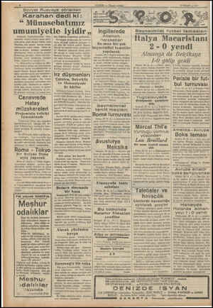  Sovyet Rusyaya dönerken Karahan dedi ki: “ Münasebatımız umumiyetle iyidir, Ankarada Cumhurrelsimize veda namesini takdim...