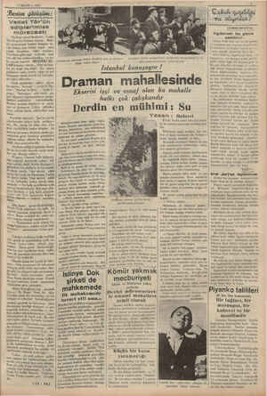    15 MAYİS — 1937 ma Beni aldik: Vedat Tör'ün sdiplerimize müracaatı Matbuat genel direktörü Vedat Tör bir şeyin farkma...