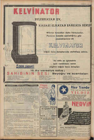       16 HABER — Akşam postast 18 MAYIS — 1937. KELVİNATOR BULUNMAYAN EY, | KASASI OLMAYAN BANKAYA BENZEİ Mikrop hırsızdan...