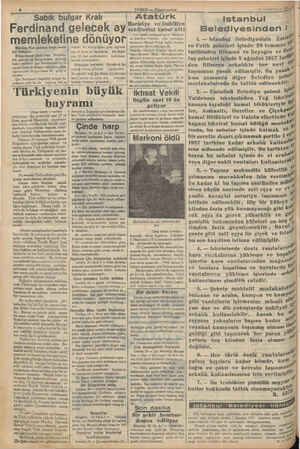  e Sabık bulgar Kralı Ferdinand gelecek ay - memleketine dönüyo Morning Post gazetesi Sofya muha- biri bildiriyor:...
