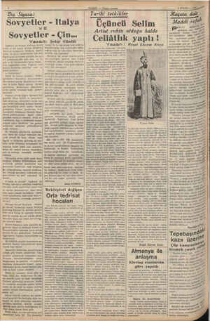    Dış Siyasa: Sovyetleı; - Iİtalya Sovyetler - Çin... Yazan: Şekip Gündüz İngiltere ile Fransa Akdeniz devlet lerini ve bir