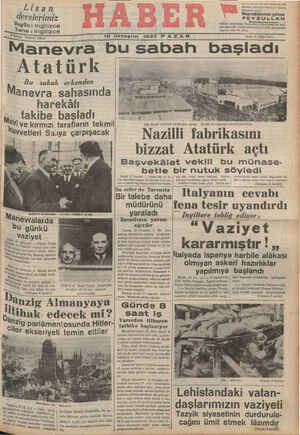 Manevra DU sabah başladı Atatürk Bu sabah erkenden ” Manevra sahasında ; H CZ 