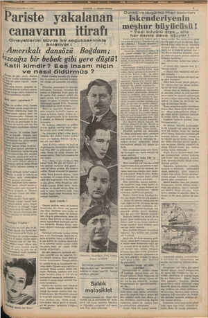       BIRINCIKANUN — 1937 Pari h"ln n iki gün evvel, N dr katilin yakalanmış oldu- Bund; t bi hk'::u:u ajans telgrafı — olarak