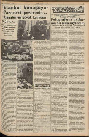    -- 19888 — HABER —— Akşam postası İstanbul konuşüyor Pazartesi pazarında ... Esnafın en buyuk korkusu yagmur.. ı"İllıı-ın