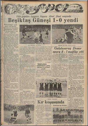  S e Dün yapılan tayyare kupası dömi final maçında Beşiktaş Güneşi 1-0 yendi Beşiktaşın çok Sert ve faullü Oyununa mukabil...