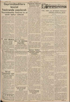    $ ŞUBAT — 1938 Gayrimübadillere ' tevziat haziranda Gayrimübadiller yapılacak meselesi bu yıl içinde tasfiye edilecek...