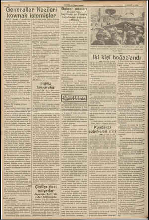  - Generallar Nazileri | kovmak i Paris, 7 (Hususi) — Almanyadaki 'ani ve çok mühim değişikliklere Hit- lerin neden lüzum...