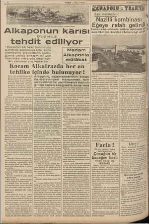  26 ŞUBAT — 1938 Alkatraz adas, ni üseri pe kaplı korkunç bir harp yle benzer Alkaponun karısı OLUMLE tehdit ediliyor “Kocamın