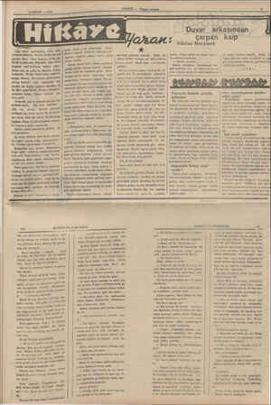    18 NİSAN — 1938 Hikavye Ağır demir makkapları, nefesi kesi- le kesile kaldırdı.. İhtiyar kollarının son güciyle birer birer