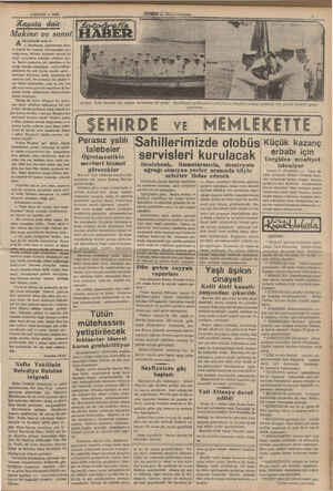    3 MAYIS — 1938 — — Makine ve sanat! EKADAŞIM dedi ki: — Sinemanm, gramofonun sana- te büyük bir fenalığı dokunacağını zan-