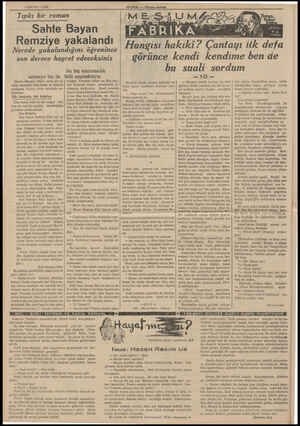  4' MAYIS — 1938 Tıpkı bir roman Sahte Bayan Remziye yakalandı Nerede yakalandığını öğrenince son derece hayret edeceksiniz Bu