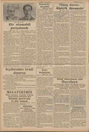     li ü Kazada yarenle: Şoför Hüse yin (kravatlısı), ve ayağından ye lanan müşteri İsmail... Bir otomobil parçalandı MM...