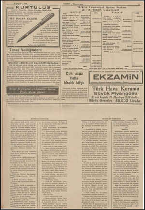  26 MAYIS — 1938 — KURTULUŞ Doktorlar, Bankacılar, Kâtipler, Mektebliler velhasıl bütün mürekkepli kalemle yazı yazanlar,...
