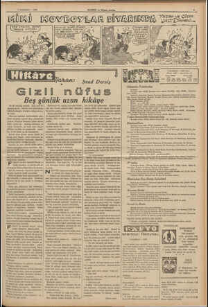    7 HAZİRAN — 1988 MİKİ Gizli HABER — Alsam Boslin, | ei KOVBOYLAR BİYARINDA İYisiMi Mi Suad Derviş n Ü TUS Beş günlük uzun