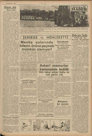       9 HAZİRAN — 1938 Hayata dair Hatıralar Kİ türlü hatırlamak vardır: biri hatıraların kendiliklerinden, bi- zim" pek...