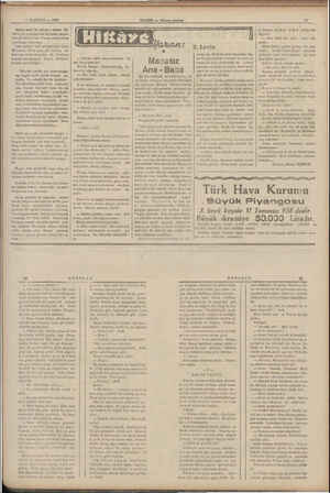    <1 HAZİRAN — 1938 Güzel, sıcak bir ilkbahar sabahı İdi. Mavi gök yüzünde tek bir bulut parçası hile görülmüyordu. 'Tablat