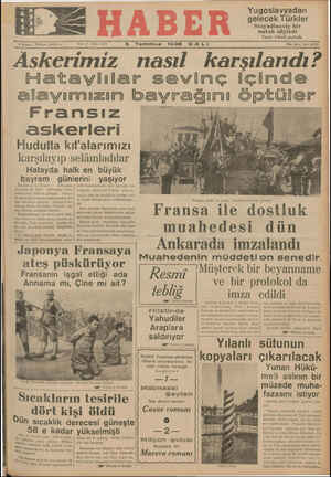    Yugoslavyadan gelecek Türkler Stoyadinoviç bir nutuk söyledi Yazısı 4iüncü sayfada Kam — Tele elon: 2387 2 — b Temmuz 1938
