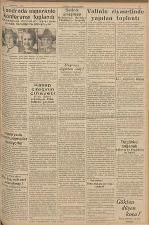     e) 1 AĞUSTOS — 1938 Londrada Speranto dilin konferansma (o gelen genç Bye Dora Kerks, İsveçli Signe MENS, milletler...