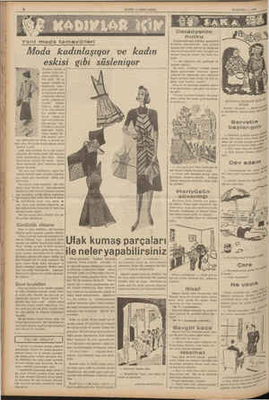    pa İ3 EYLUL — 1938 Yeni moda temayülleri Moda kadınlaşıyor ve kadın eskisi gibi süsleniyor Harpten sonraki se elerde kadın