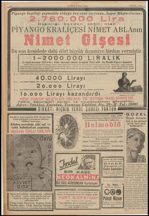  HABER — Akşam Postası 12 NİSAN — 1939 Piyango bayiliği yapmakta olduğu beş sene zarfında, Sayın Müşterilerine: Dağıttığı...