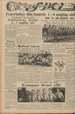     HUSUSI Galatasaray Şişliyi 2-1 mağlüp etti Dün sabah Taksim stadında Ge- lstasaray rasında bir antrenman müsabakası...