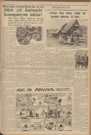    13 HAZİRAN — 1934 1914 Ha selâm sabahı kesmiş, evde yeni bir oda yaptırarak pılınısı pırtısını taşımış; sene- lerce...