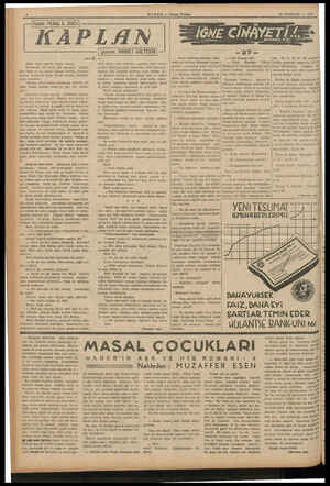  $ HABER — Akşam Postası 18 HAZİRAN — 1929 m. Lâkin O— Yani darsöze mi? 50, 35, 80 memeli ve kar) Komiser o Tüliyela arak...
