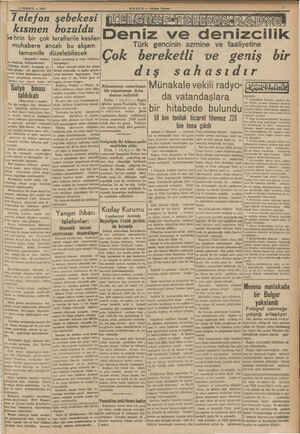     2 TEMMUZ — 1989 Telefon kısmen ehrin bir çok muhabere an | (Baştarafı 1 incide) e kesilmiş bulunmaktadır. o Çİnlertam...