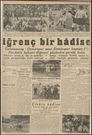  Binlerce seyirci, dün güzel bir akl maçı seyretmek için sıcağa rağmen Fener stadına akın e'mişti. Fakat bu talisiz Gümele...