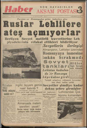  SON AVADITISLEER —— << am —— - — 9 EYLÜL 1939 SALI İLAN İŞLERİ: Tel 2335 “ Paristen ve KE di gelen haberlere göre Ruslar...