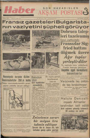  SON HAVADİSLER 25 EYLÜL 1939 Telefon: 23872 İLAN İŞLERİ: Tel 2335 Fransız gazeteleri Bulgarista- nın vaziyetini şüpheli...