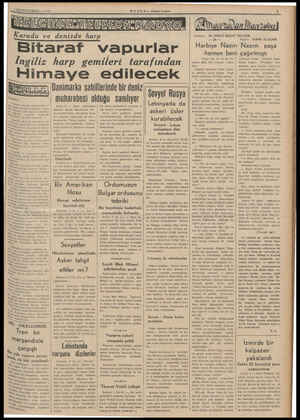  $ BİRİNCİTEŞRİN — 1939 i Karada ve denizde harp Anlatan: Dr. NİHAT REŞAT BELGER, mm Şİİ İNN — Yazan: SABIH ALAÇAM Bitaratf