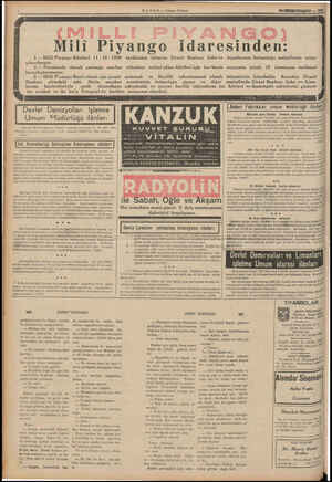  (MiLLiİ >l YANGO) ili Piyango idaresinden: 1 — Milli Piyango Biletleri 11 - 10 - 1939 çıkarılmıştır. tarihinden itibaren...