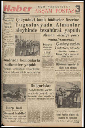 EŞ İN — 1939 Çekvadakı kanlı hâdiseler üzerine Yugoslavyada Almanlar Wasada j Canlılık 