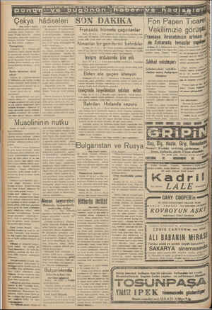  Gere YY EEAEAYAR e ER İlim küb ll e OMAM ia b SON DAKIKA Fransada hizmete çağırılanlar Paris, 19 (A.A.) — 1919 sanıfırın...