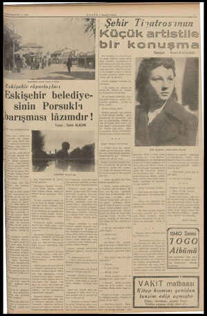  İNCİKANUN — 1909 HABER Eskişehir Işaret memuru Eskişehir röportajları Eskişehir belediye- sinin Porsukla barışması lâzımdır !