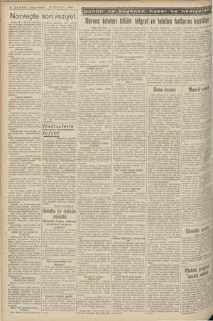    “ği » : 6 HABER — Akşam Postası 13 NİSAN — 1940 Norveçte son vaziyet Lenâra, 1$ — Muhtelif kaynakisr. dan ve blhasaa...