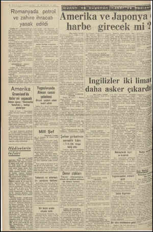  Aksanı P amam Sitesi 16 Romanyada petrol ve zahire ihracatı yasak Londra, 186 — Romanyadan ge- | mon parası Je len haberler»
