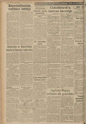    4 HABER — Akşam Postası Başvokilimizin 9 TEMMU 1940 valilere tebliği (Buştürafr 1 hiride) Dar ve sıkışık zeramfarda Törk