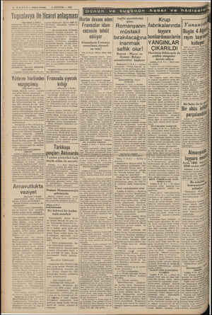  4 HABER — Akşam Postam 4 AĞUSTOS — 1940 Dünün .ve re A LEYİPIR haber e edil ve e a EY ME AE ..—.. Yugoslavya ile ticaret...
