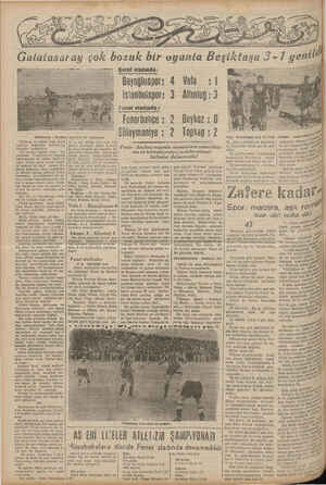    Galatasaray - Beşiktaş Haftanin en mühim maçı, Şeref | stadmda Beşiktaşla Galatararay telemları arasındaydı. Lik maçları